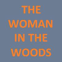 The Woman in the Woods