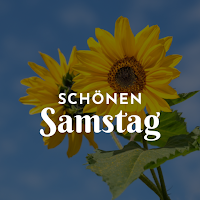 guten morgen samstag