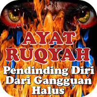 RUQYAH - Pendinding Diri & Kediaman(Pengusir Jin)