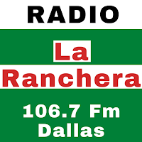 La Ranchera 106.7 Dallas App