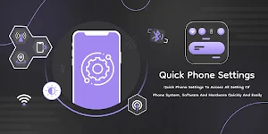 Quick Phone Setting Access Screenshot 0