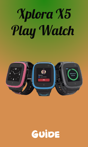 Xplora X5 Play Watch Guide Screenshot 0