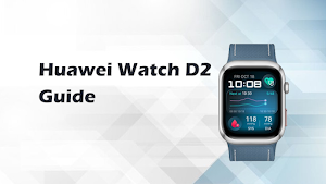 Huawei Watch D2 Guide Screenshot 0
