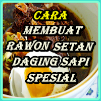 CARA MEMBUAT RAWON SETAN DAGIN