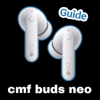 cmf buds neo guide