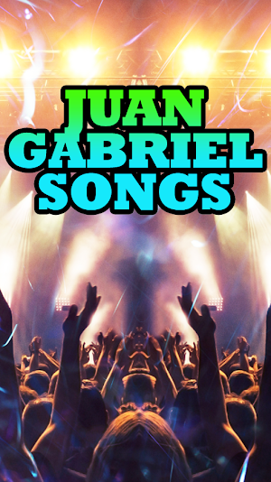 Juan Gabriel Songs Screenshot 1