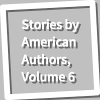 Book, Stories by American Authors, Volume 6