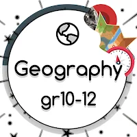 Geography Grade 12, 11, 10