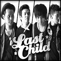 Lagu Last Child Offline Full