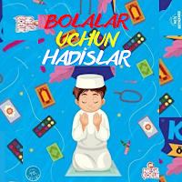 Bolalar uchun hadislar