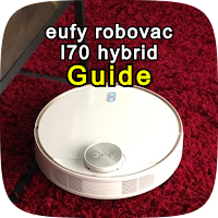 eufy robovac l70 hybrid guide