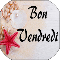 Bon Vendredi - Images et phrases