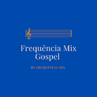 Frequência Mix Gospel