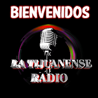 La Tijuanense Radio