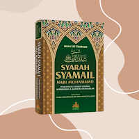 Syarah Syamail Nabi Muhammad