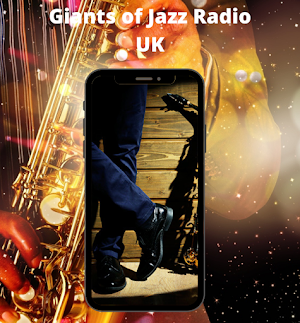 Giants of Jazz Radio UK Screenshot 1