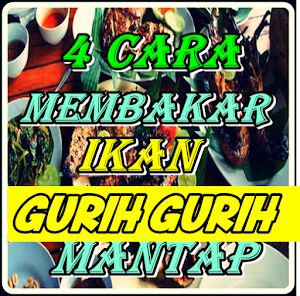 Cara Membakar Ikan GURIH GURIH Screenshot 0