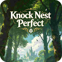 Knock Nest Perfect