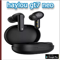 haylou gt7 neo Guide