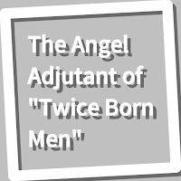 Book, The Angel Adjutant of "Twice Born Men"