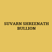SUVARN SHREENATH BULLION
