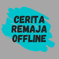 Cerita Remaja Offline