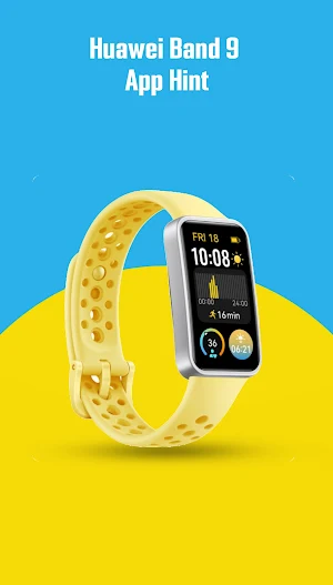 Huawei Band 9 App Hint Screenshot 0