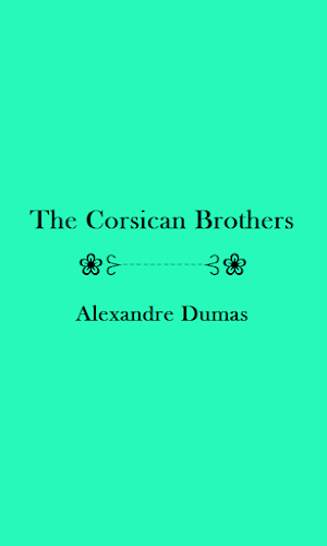 The Corsican Brothers - eBook Screenshot 2