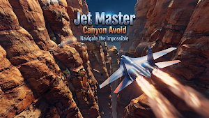 Jet Master - Canyon Avoid Screenshot 0