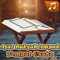 Ayat Rukyah Ampuh Tempat Usaha