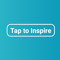 Tap-to-Inspire