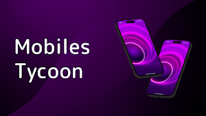 Mobiles Tycoon Screenshot 0