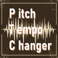 Pitch Tempo Changer：高さ速さを個別に変更