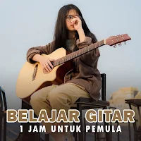 Belajar Gitar Pemula 1 Jam