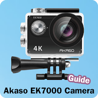 Akaso Ek7000 Camera Guide
