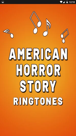 American Horror Story Ringtone Free Screenshot 0