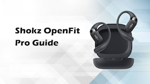 Shokz OpenFit Pro Guide Screenshot 0