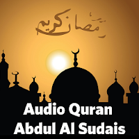 Audio Quran by Abdul Rahman Al Sudais