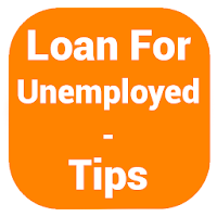 Loan For Unemployed - Guide