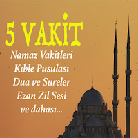 5 Vakit Namaz - Ezan Vakti