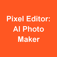 Pixel Editor: AI Photo Maker