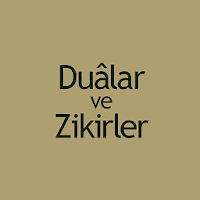 Dualar ve Zikirler
