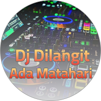 DJ Di langit Ada Matahari