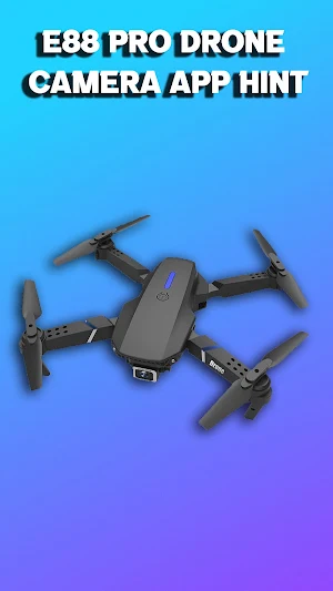 E88 Pro Drone Camera App hint Screenshot 3