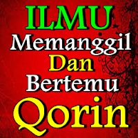 Amalan Kunci Memanggil Qorin
