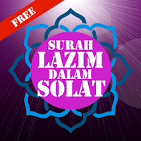 Surah Lazim Dalam Solat