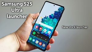Samsung S25 Ultra Launcher Screenshot 0