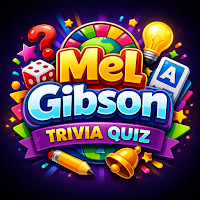 Mel Gibson Trivia Quiz