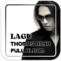 Lagu Thomas Arya Full Album