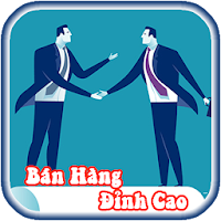 Làm Chủ Kỹ Năng Bán Hàng | Kinh Doanh Online